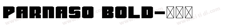 Parnaso Bold字体转换